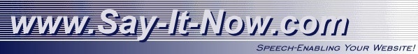 Speech Synthesis, with Say-It-Now!